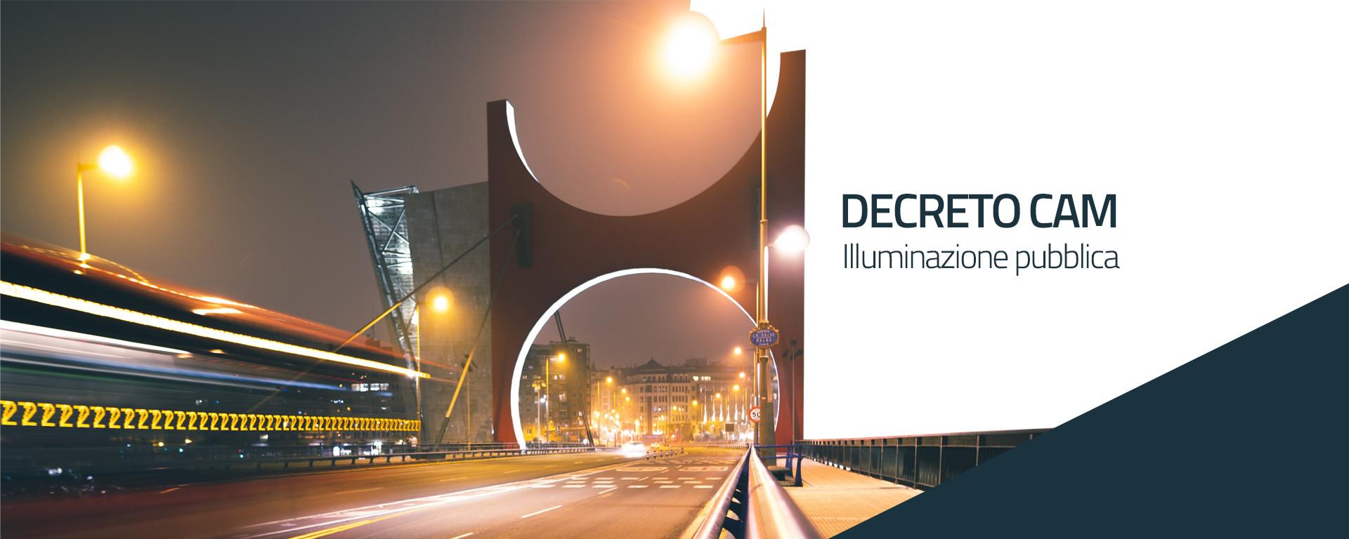 CAM & Illuminazione Pubblica, quali sono i standard da rispettare?