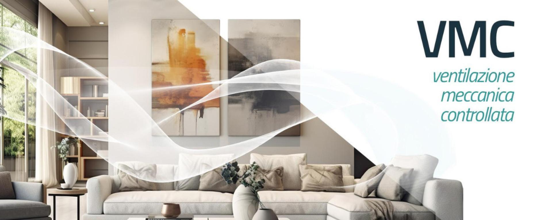 Impianto di ventilazione meccanica controllata o VMC