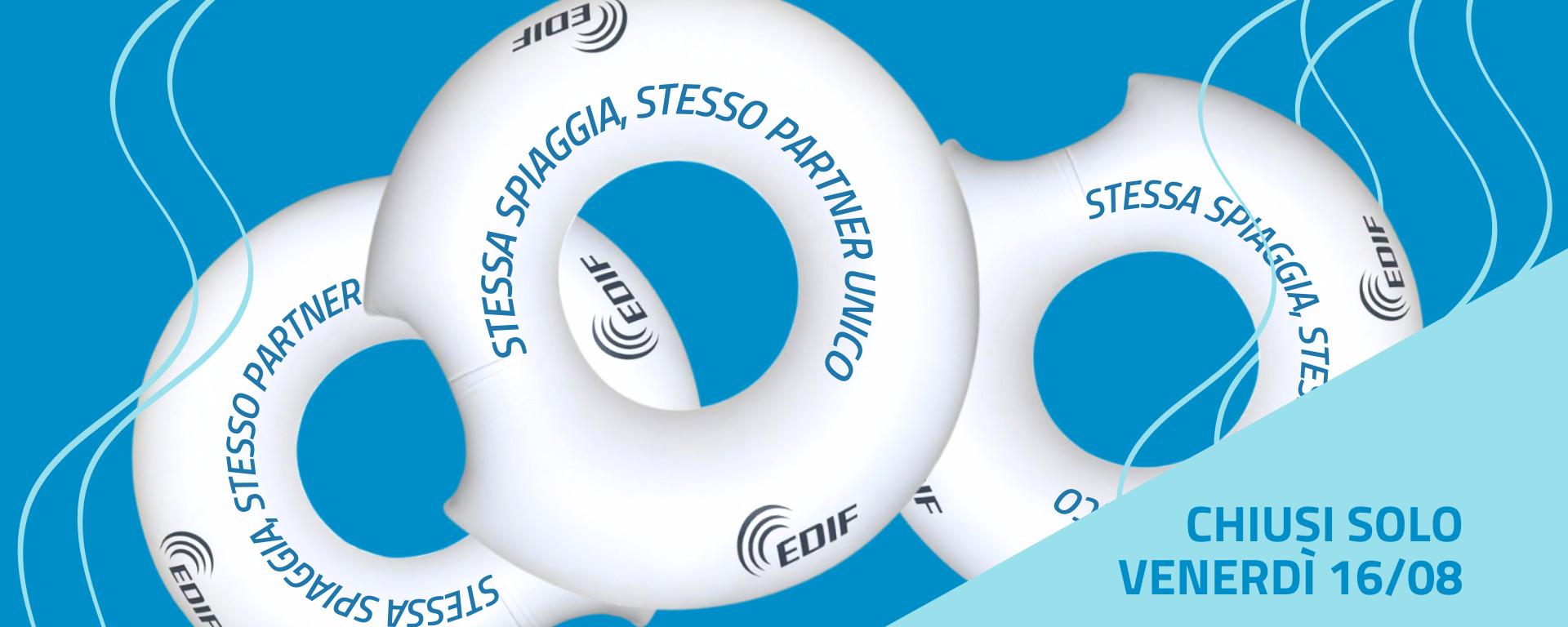 AGOSTO? Il team Edif è sempre con Te!