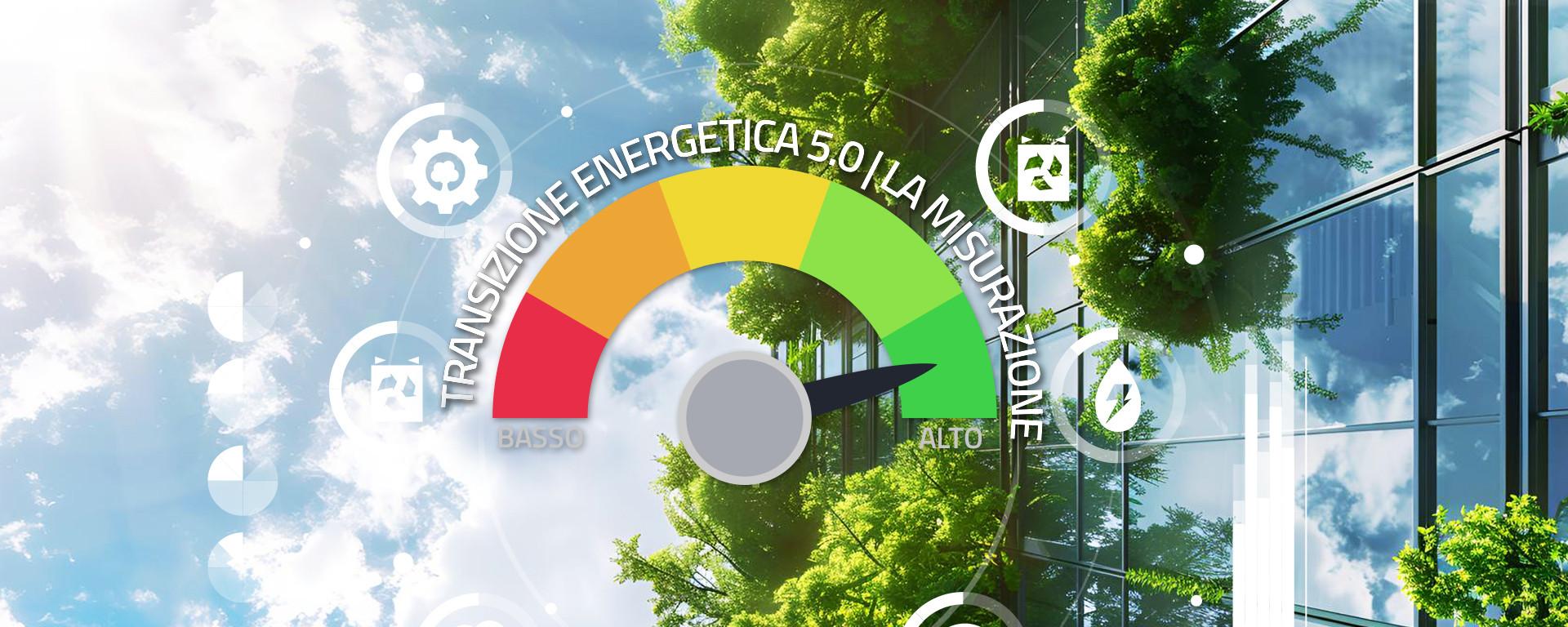 Transizione 5.0: diagnosi energetica e strumenti di misurazione certificati