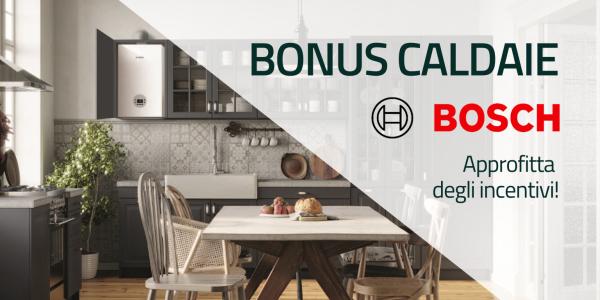 Caldaie condensazione Bosch: incentivi fiscali fino al 65%